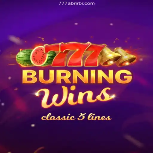 Exploring BurningWins: A Classic Slot Game on 777abrir.vip⭐️ A Melhor Plataforma de Apostas no Brasil
