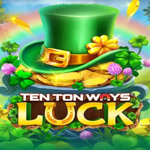 Exploring TenTonWaysLuck: A Leading Game on 777abrir.vip⭐️ A Melhor Plataforma de Apostas no Brasil